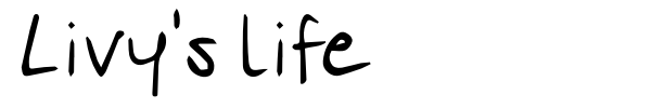 Livy's life font preview